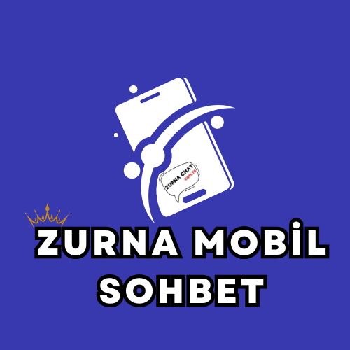 Zurna Mobil Sohbet
