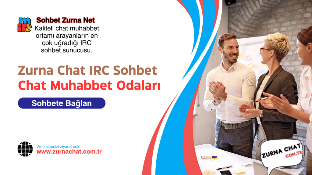 Sohbet Zurna Net, IRC Mobil Chat Odaları