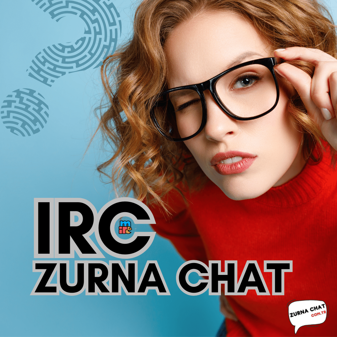 IRC ZurnaChat %100 Bedava